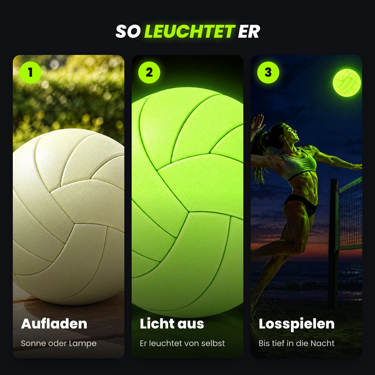 So leuchtet der Leuchtvolley: aufladen, Licht aus, losspielen
